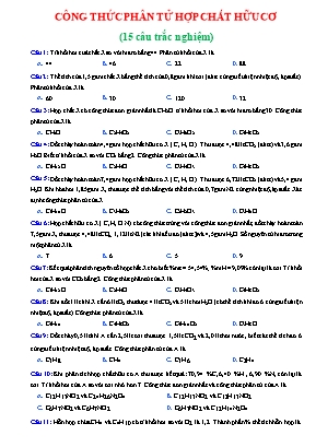 Trắc nghiệm Hoá học 11 - Bài 21 Công thức phân tử hợp chất hữu cơ (Có đáp án)